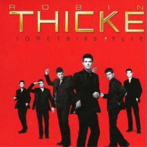 Brand new CD "SOMETHING ELSE" by ROBIN THICKE - 2008